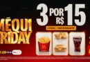 Começou o esquenta Méqui Friday exclusivo para clientes Meu Méqui