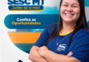 Sesc-MT está com vagas de emprego abertas para diversas áreas 